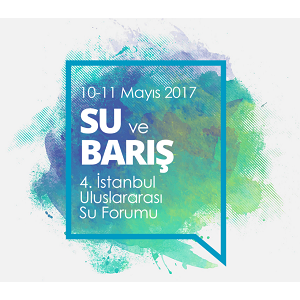 4. İstanbul Uluslararası Su Forumu