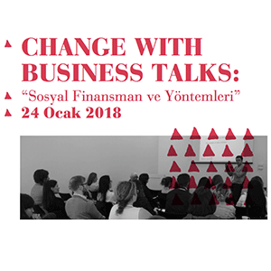 Change with Business Talks: Sosyal Finansman ve Yöntemleri