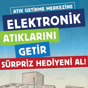 Elektronik atıklarla hem çevreye kazandırın hem kendiniz kazanın