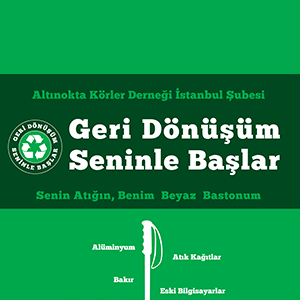Geri Dönüşüm Seninle Başlar