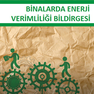 Binalarda Enerji Verimliliği ile Adalar tüketimi kadar tasarruf sağlandı