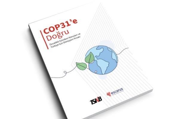 Which areas stand out in Turkey’s climate transition as we approach COP31?